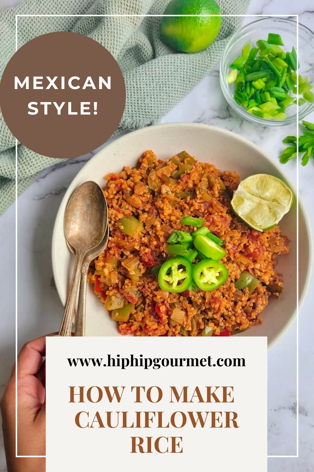 PIN FOR CAULIFLOWER RICE MEXICAN