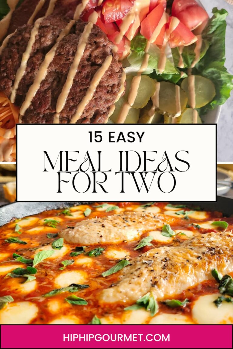 PIN FOR EASY MEAL IDEAS FOR TWO