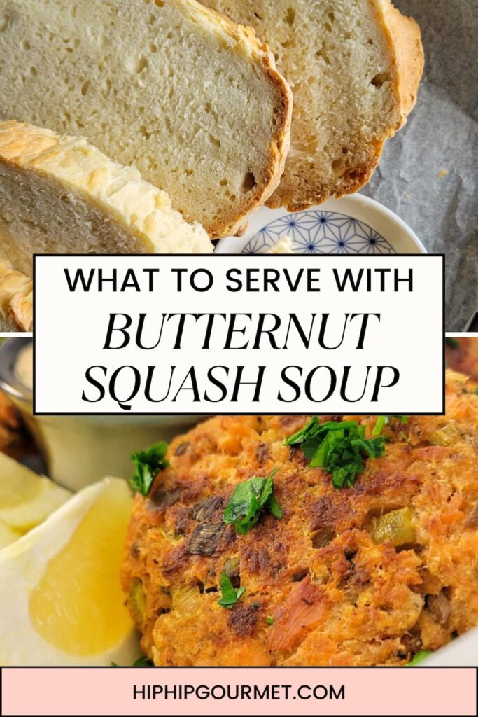 WHAT TO SERVE WITH BUTTERNUT SQUASH SOUP