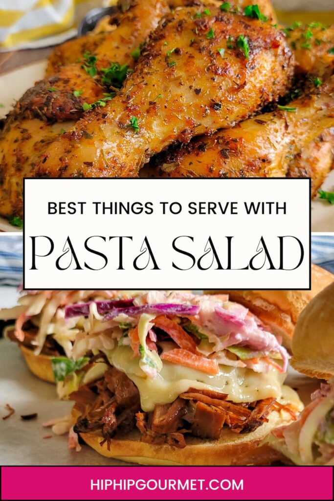 WHAT TO SERVE WITH PASTA SALAD