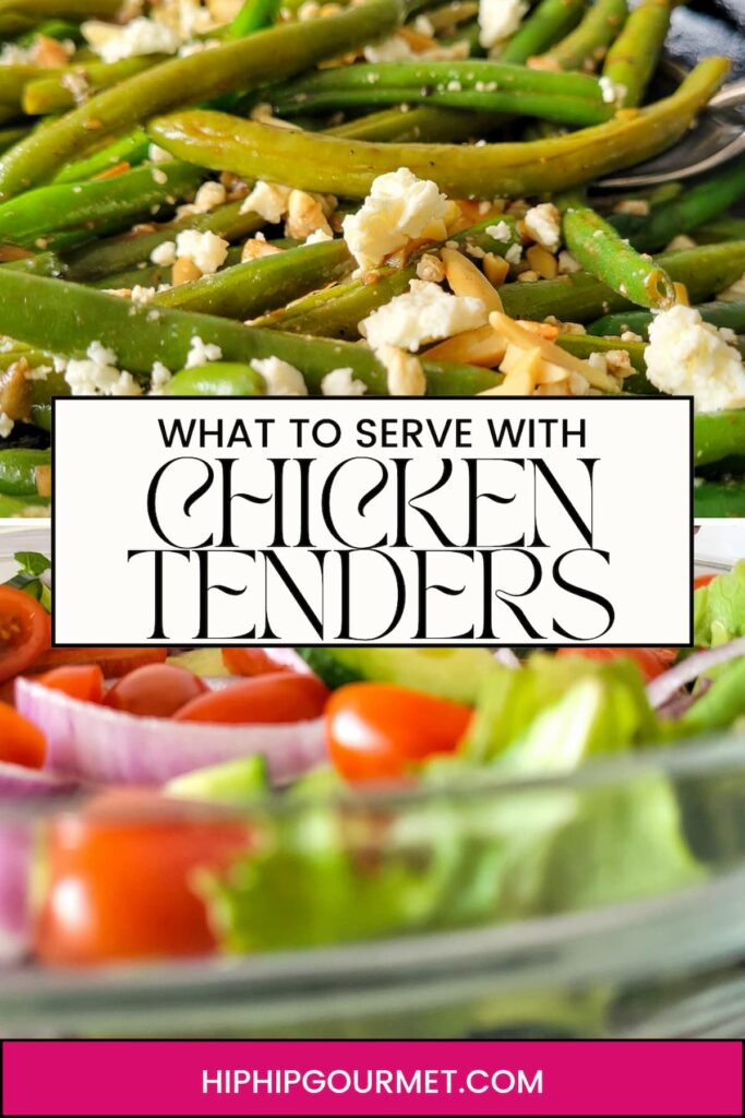 SIDE DISHES FOR CHICKEN TENDERS