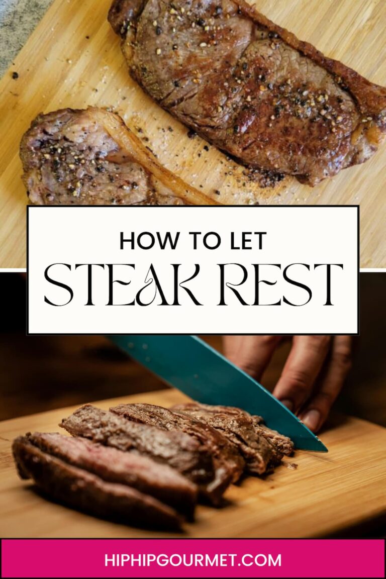 PIN FOR HOW LONG TO LET STEAK REST