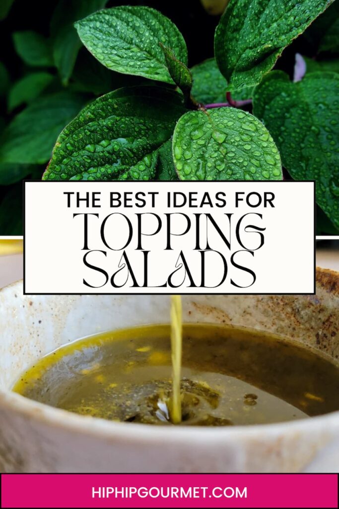 SALAD TOPPING IDEAS