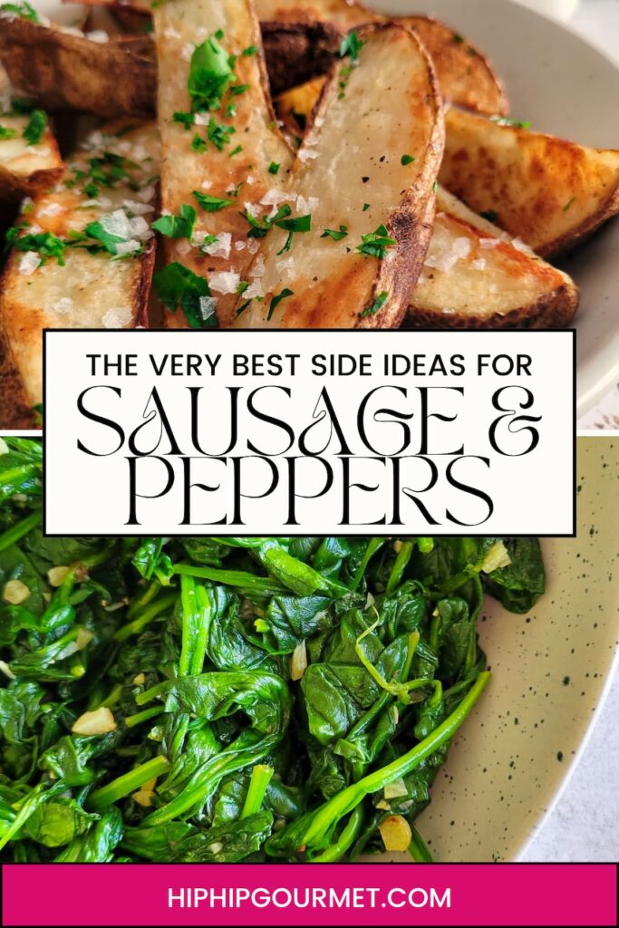 WHAT TO SERVE WITH SAUSAGE AND PEPPERS