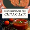 PIN FOR SUBSTITUTE FOR CHILI SAUCE