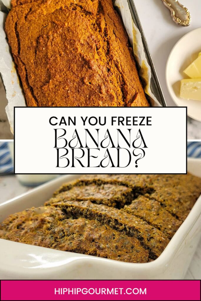 CAN YOU FREEZE BANANA BREAD?