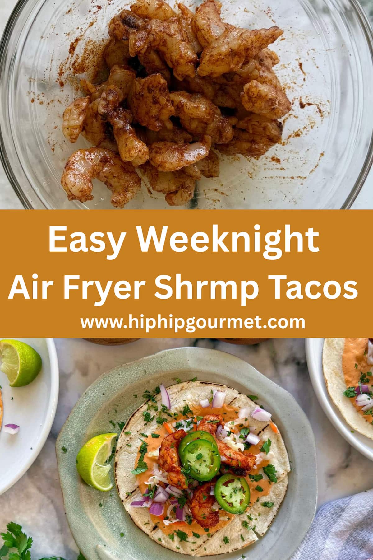 bowl of seasoned shrimp, fully loaded air fryer shrimp taco with slaw and lime.