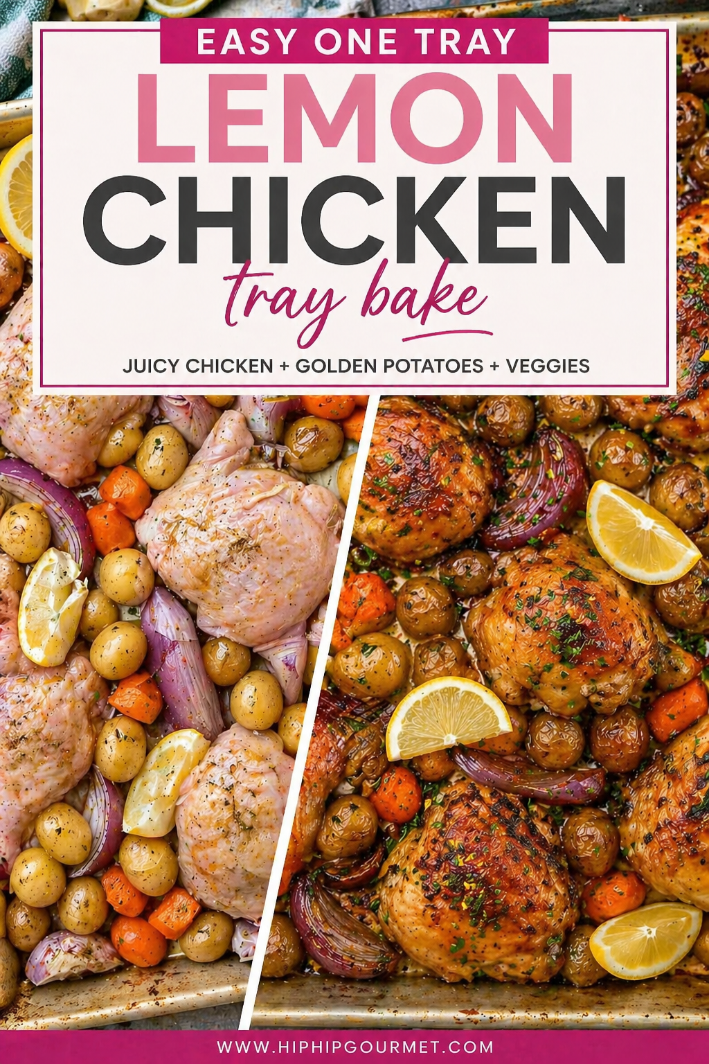 raw sheet pan chicken thighs, potatoes, and veggies next too cooked sheet pan chicken thighs, potatoes, and veggies with slices of lemon.