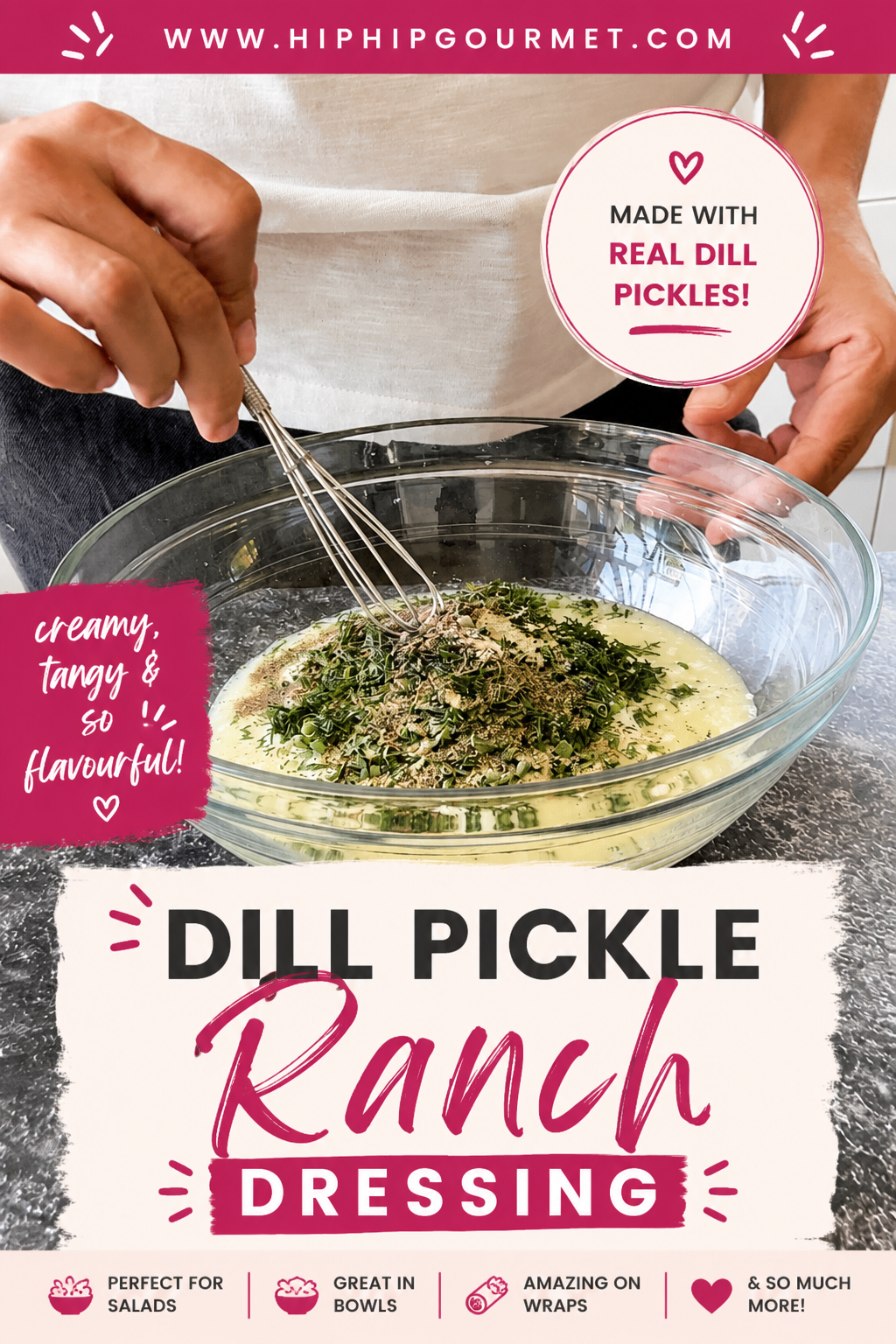 hand whisking ingredients to make homemade dill pickle ranch dressing in a large glass bowl.