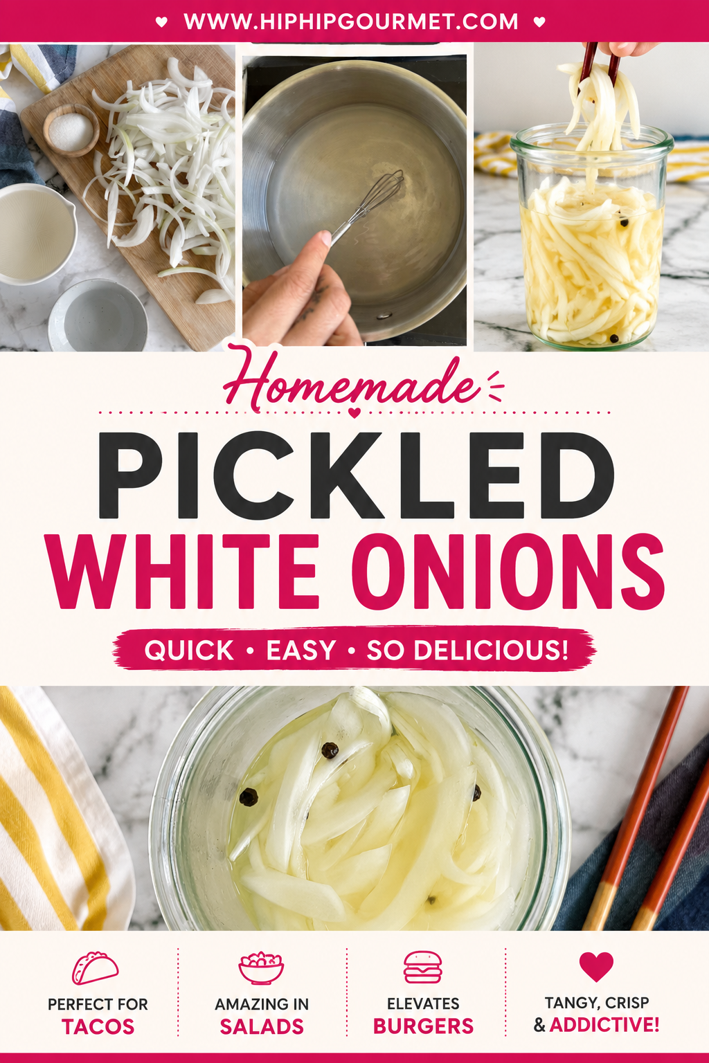 Collage style Pinterest pin showing the step-by-step process of making homemade pickled white onions, from slicing onions and preparing the brine to the finished jar of tangy pickled onions.