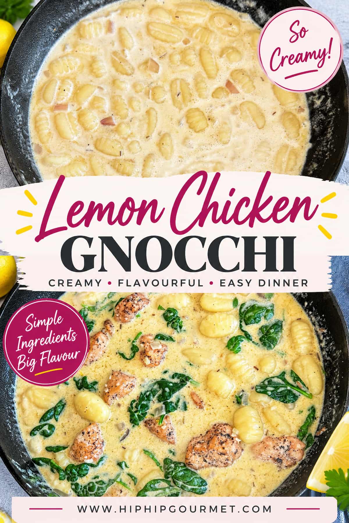 Pinterest pin featuring two skillet photos of creamy lemon chicken gnocchi with spinach in a rich lemon cream sauce. Text reads “Lemon Chicken Gnocchi,” “Creamy, Flavourful, Easy Dinner,” and “Simple Ingredients, Big Flavour.”